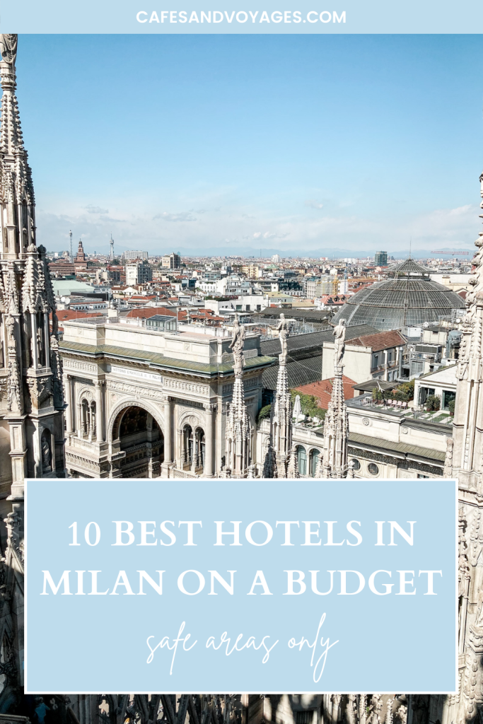 10 best cheap hotels in milan on a budget pinterest cafes and voyages travel blog