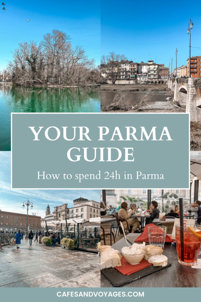 parma - what to do in parma, italy in a day - parma guide by cafesandvoyages